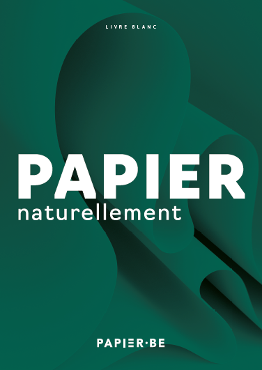 LIVRE BLANC « PAPIER, NATURELLEMENT »